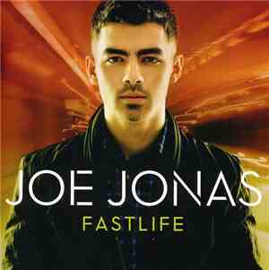 Joe Jonas - Fastlife
