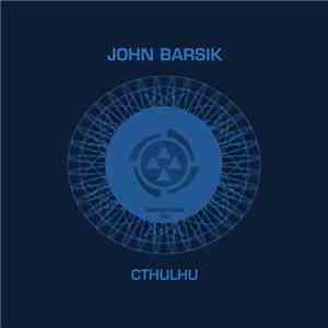 John Barsik - Cthulhu