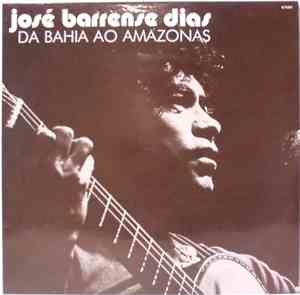 José Barrense Dias - Da Bahia Ao Amazonas