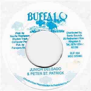 Junior Delgado & Peter St. Patrick - Wise Up
