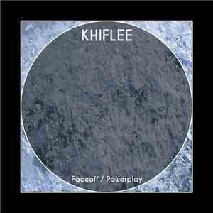 Khiflee - Faceoff / Powerplay