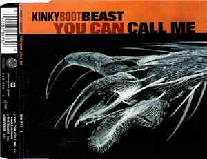 Kinky Boot Beast - You Can Call Me