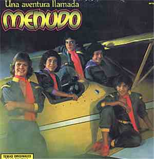 Menudo - Una Aventura Llamada