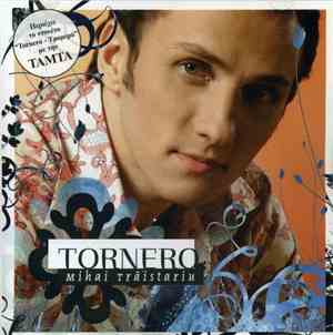 Mihai Trăistariu - Tornero