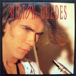 Milton Guedes - Milton Guedes