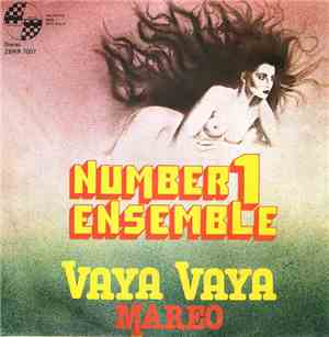 Number 1 Ensemble - Vaya Vaya / Mareo
