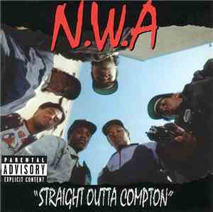 N.W.A - Straight Outta Compton