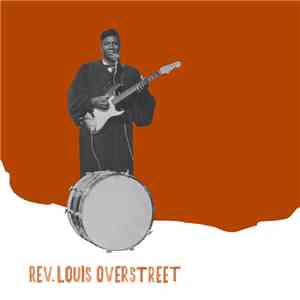 Reverend Louis Overstreet - Black But Proud / Blessings Of All Kinds
