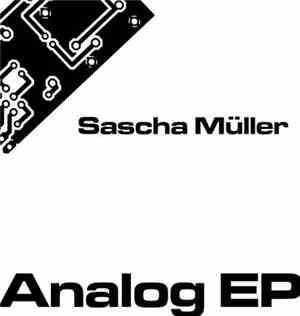Sascha Müller - Analog EP