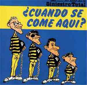 Siniestro Total - ¿Cuando Se Come Aqui?