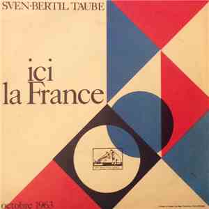 Sven-Bertil Taube - Ici La France