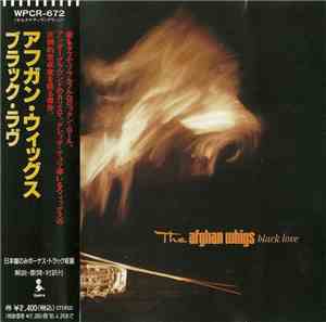 The Afghan Whigs - Black Love