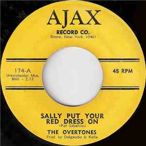 The Overtones  - Sally Put Your Red Dress On / From My Heart