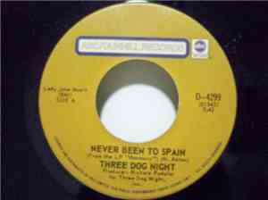 Three Dog Night - Never Been To Spain