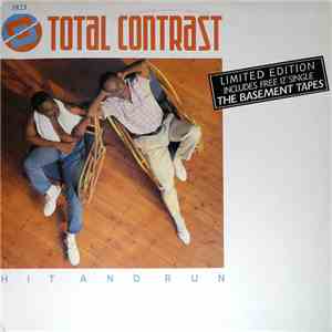 Total Contrast - Hit And Run / The Basement Tapes