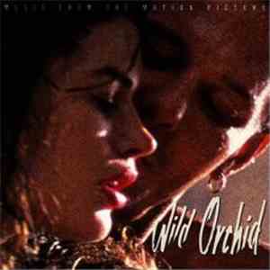 Various - Wild Orchid (Original Motion Picture Soundtrack)