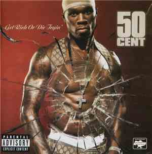 50 Cent - Get Rich Or Die Tryin'