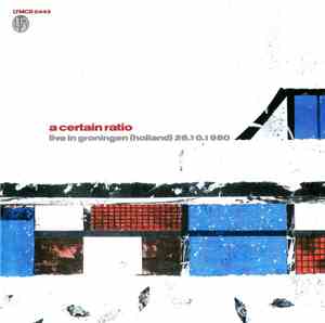 A Certain Ratio - Live In Groningen (Holland) 26.10.1980