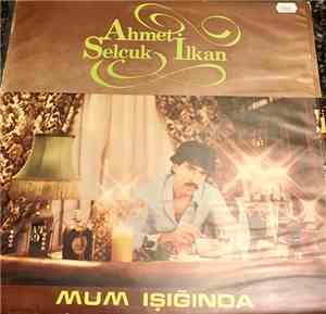 Ahmet Selçuk İlkan - Mum Işığında