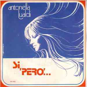 Antonella Lualdi - Si, Però...