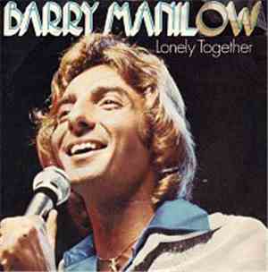 Barry Manilow - Lonely Together