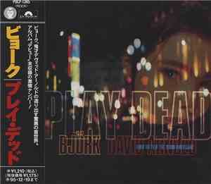 Björk & David Arnold - Play Dead
