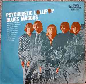 Blues Magoos - Psychedelic Lollipop