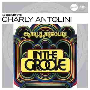 Charly Antolini - In The Groove