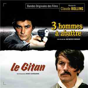 Claude Bolling - 3 Hommes À Abattre / Le Gitan (Bandes Originales Des Films ...