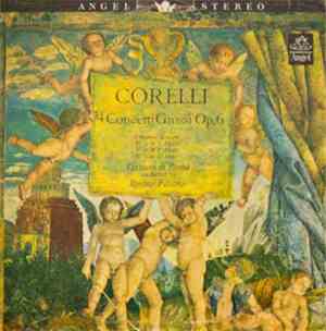 Corelli, Virtuosi Di Roma, Renato Fasano - 4 Concerti Grossi Op. 6