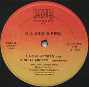 D. J. Eric & Piro - No Al Aborto