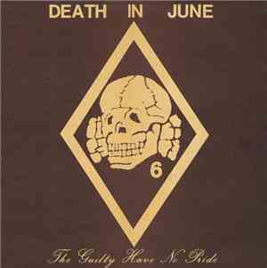 Death In June - The Guilty Have No Pride