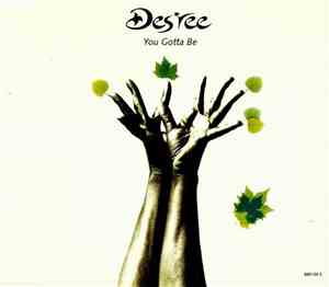 Des'ree - You Gotta Be
