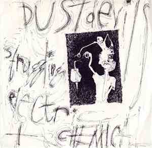 Dustdevils - Struggling Electric And Chemical