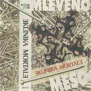 Eklinika Mortale - Mleveno Meso