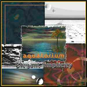 Elegant Simplicity - Aquatorium