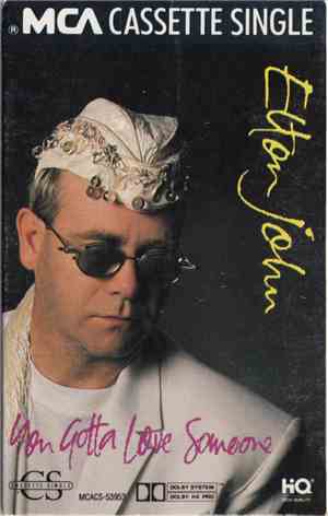 Elton John - You Gotta Love Someone