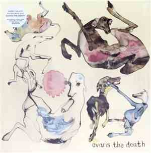 Evans The Death - Expect Delays