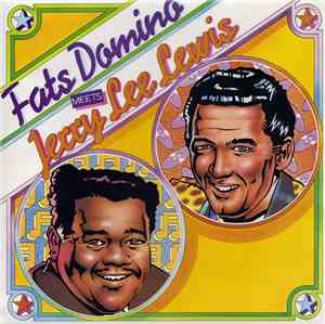 Fats Domino Meets Jerry Lee Lewis - Fats Domino Meets Jerry Lee Lewis