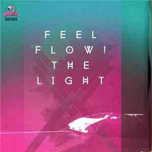 Feel Flow! - The Light