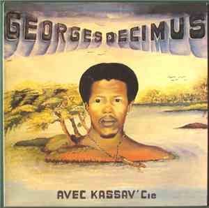 Georges Decimus Avec Kassav' Cie - Georges Decimus Avec Kassav' Cie