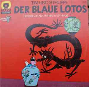 Hergé - Tim Und Struppi: Der Blaue Lotos
