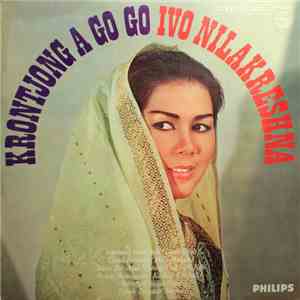Ivo Nilakreshna - Krontjong A Go Go