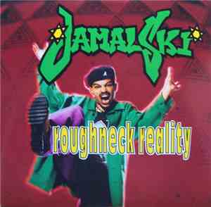 Jamalski - Roughneck Reality