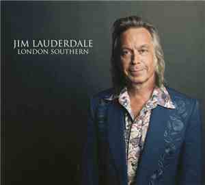Jim Lauderdale - London Southern