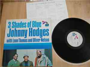 Johnny Hodges With Oliver Nelson And Leon Thomas - 3 Shades Of Blue