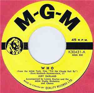 Judy Garland With Lennie Hayton And MGM Studio Orchestra - Who / Look For T ...