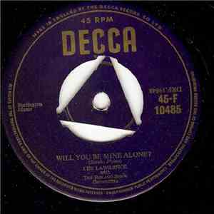 Lee Lawrence - Will You Be Mine Alone?