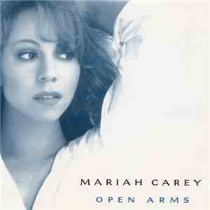 Mariah Carey - Open Arms