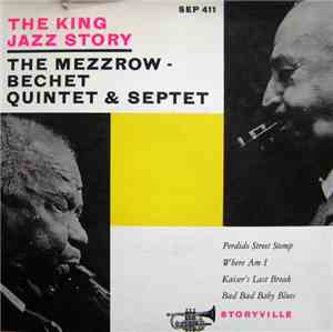 Mezzrow-Bechet Quintet & Septet - The King Jazz Story